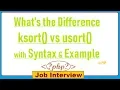 27 What is difference between ksort and usort functions in PHP