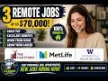 3 REMOTE JOBS HIRING NOW Up to 70k The Hartford MetLife University of Washington