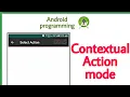 Contextual Action mode in Android App
