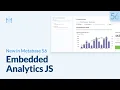Introducing Embedded Analytics JS