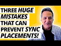 Download Lagu Three HUGE Mistakes That Can Prevent Sync Placements!
