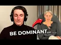 Woman reveals why girls prefer dominant men