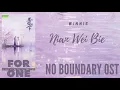 Download Lagu winnie – Nian Wei Bie (No Boundary OST)