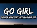 Lagu Summer Walker - Go Girl (feat. Latto \u0026 Doja Cat) (Lyrics)