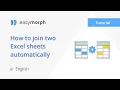 How to join two Excel sheets automatically