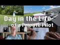 A Day in the Life of a Private Pilot