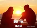 Husni - Ba To | Хусни - Бо Ту