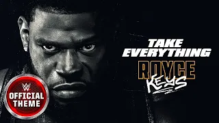 Royce Keys – Take Everything (Entrance Theme)
