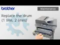 Replace the drum 1 - 2line Brother Global Support