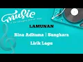 Download Lagu LAMUNAN - Rina Aditama - Sangkara - Lirik Lagu