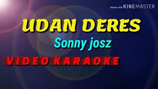 Download Udan deres.sonny josz.video karaoke MP3