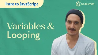 Intro to JavaScript Variables Control Flow and Looping
