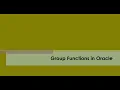 11 - Group Functions in Oracle