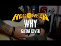 Download Lagu Helloween - Why | Guitar Cover
