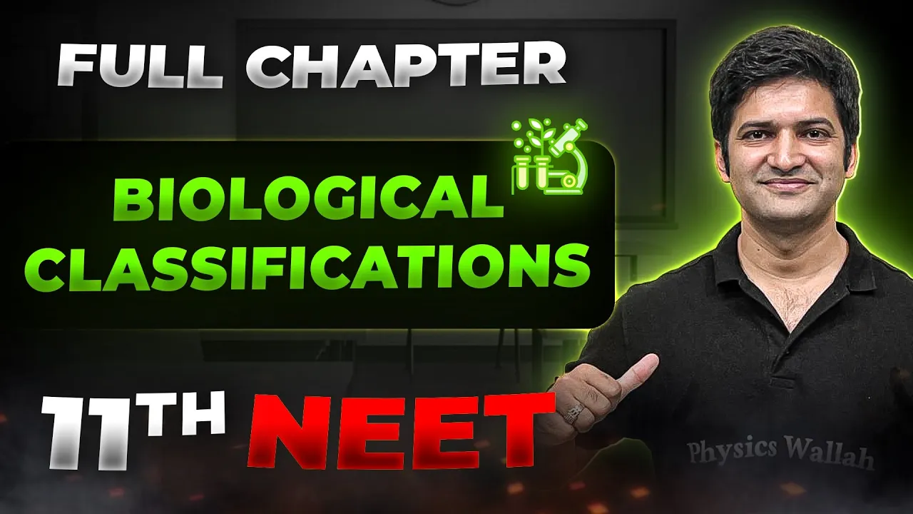 Biological Classifications FULL CHAPTER | Class 11th Botany | Arjuna NEET