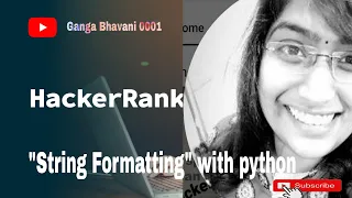 Hackerrank on python with String Formatting