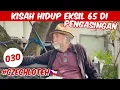 Download Lagu AKI UBES, EKSIL 65 YANG TIDAK LUPA TAPI TIDAK DENDAM