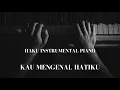 Download Lagu INSTRUMENTAL PIANO - KAU MENGENAL HATIKU
