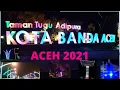 Warna warni kota Banda Aceh 2021