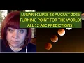 MOON ECLIPSE 28 AUG 2026 A TURNING POINT FOR THE WORLD AND US ALL 12 ASC PREDICTIONS ASTROLOGY