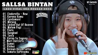 CINDERELLA II SALLSA BINTAN X 3PEMUDA BERBAHAYA II FULL ALBUM SKA REGGAE 2024