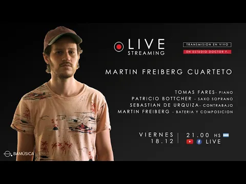 Martin Freiberg en vivo en Estudio Doctor F.