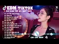 Download Lagu Anh Thôi Nhân Nhượng Remix ♫ BXH Nhạc Trẻ EDM Hot Trend Triệu View  - Top 20 Bản EDM TikTok Hot Nhất