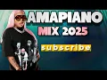 AMAPIANO MIX 2025  NEW SONGS AMAPIANO 2025  SOUTH AFRICA