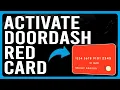 How To Activate DoorDash Red Card How To Set Up And Use Your DoorDash Red Card