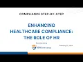 Enhancing Healthcare Compliance The Role of HR