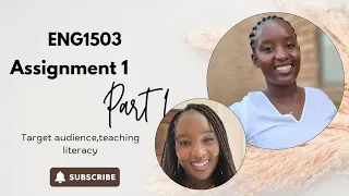 ENG1503 ASSIGNMENT 1 TARGET AUDIENCE TEACHING LITERACY UNISA 2025 PART 1