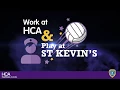 Work at HCA Play at St Kevin s GAC