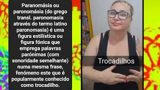 ✍️🗣📢 Trocadilhos/ ParAnomásia/ ParOnomásia - Figuras de Linguagem.