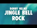 Download Lagu Bobby Helms - Jingle Bell Rock