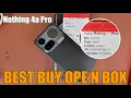Nothing 4a Pro - Best Buy Open Box