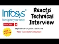 Infosys Reactjs Technical Interview experience 2 years experience Reactjs Developer