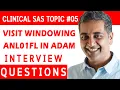 SAS Clinical Interview Question 05 VISIT WINDOWING ANL01FL IN ADaM