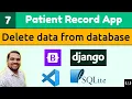 Django Tutorials Patient Record App Delete data from database Django 3 Bootstrap 5