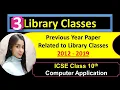 Previous Year Questions 2012-2019 Library Classes Wrapper Classes ICSE - Class 10