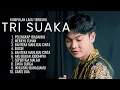 Full Album Tri Suaka Terbaru 2024