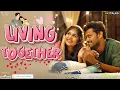 Lagu Living Together | Unmarried Couple | Your Stories EP-258 | SKJ Talks | Short film