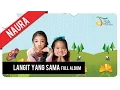 Lagu Naura - Langit Yang Sama | Official Full Album Video (With Lyric)