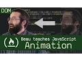 Animation in the DOM - Beau teaches JavaScript