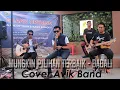 Download Lagu DADALI - MUNGKIN PILIHAN TERBAIK || Cover AVIK BAND