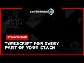 TypeScript for Every Part of Your Stack Ryan Chenkie EnterpriseNG 2020