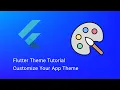 Flutter Theme Tutorial Light Dark Mode ThemeData TextFields Buttons Text Styles