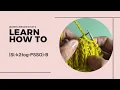 Knitting Tutorial Sl-k2tog-PSSO -B