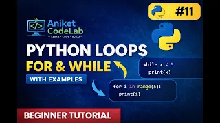 Loops in Python in Marathi for Loop while Loop with Example AniketCodeLab