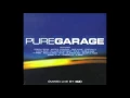Download Lagu Pure Garage CD2 (Full Album)