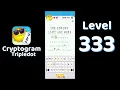 Cryptogram Tripledot Level 333 Answer SolutionGuruji